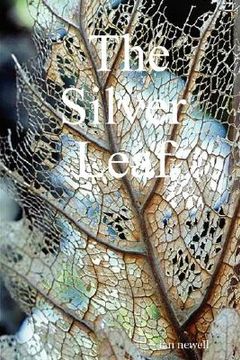 portada the silver leaf (en Inglés)
