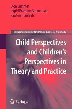 portada child perspectives and children s perspectives in theory and practice (en Inglés)