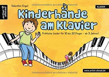 portada Kinderhände am Klavier: Fröhliche Lieder für 10 bis 20 Finger - ab 3 Jahren! (in German)