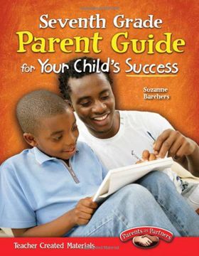 portada Teacher Created Materials - Seventh Grade Parent Guide for Your Child's Success (en Inglés)