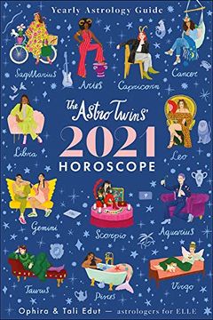 portada The Astrotwins'2021 Horoscope: Yearly Astrology Guide 