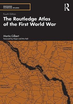 portada The Routledge Atlas of the First World war (Routledge Historical Atlases) (en Inglés)