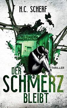 portada Der Schmerz Bleibt (en Alemán)