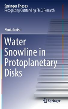 portada Water Snowline in Protoplanetary Disks (en Inglés)