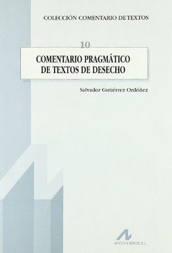 Comentario pragmático de textos de desecho (Comentario de textos)