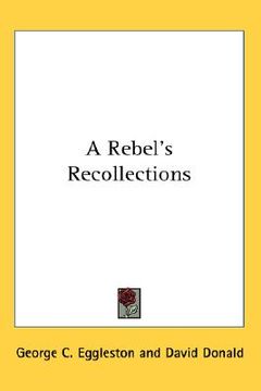portada a rebel's recollections (in English)