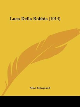portada luca della robbia (1914) (in English)