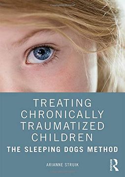 portada Treating Chronically Traumatized Children (in English)