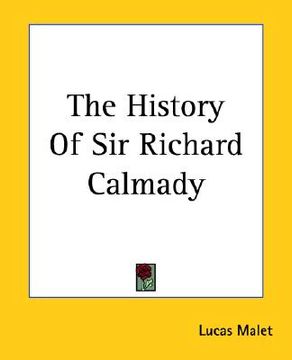 portada the history of sir richard calmady (en Inglés)