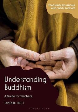 portada Understanding Buddhism: A Guide for Teachers (en Inglés)