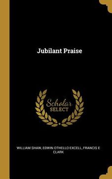 portada Jubilant Praise (in English)
