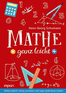 portada Mathe Ganz Leicht: Mathe Endlich Richtig Verstehen und Sogar Spaß Daran Finden! (in German)