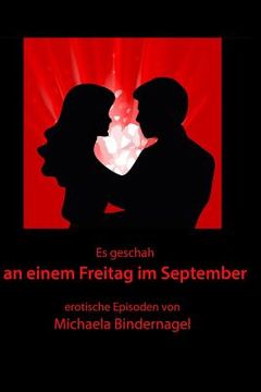 portada Es geschah an einem Freitag im September: erotische Episoden (in German)