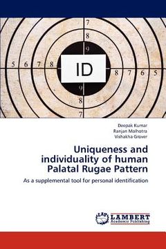 portada uniqueness and individuality of human palatal rugae pattern (en Inglés)