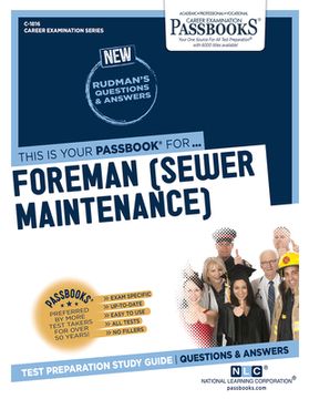 portada Foreman (Sewer Maintenance) (C-1816): Passbooks Study Guide Volume 1816 (en Inglés)