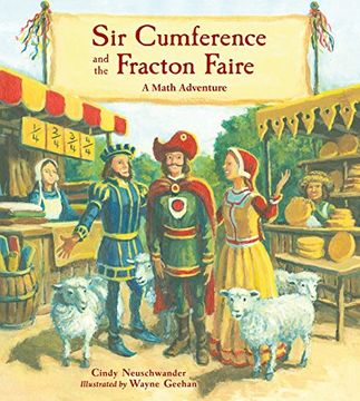 portada Sir Cumference and the Fracton Faire: A Math Adventure (en Inglés)