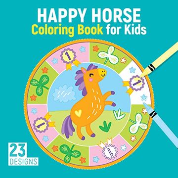 portada Happy Horse Coloring Book for Kids: 23 Designs (en Inglés)