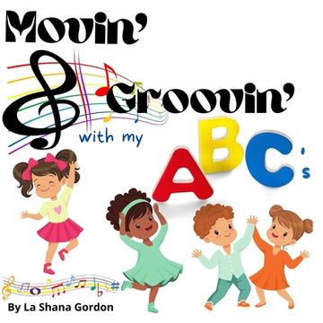 portada Movin' & Groovin' with My ABC's (in English)