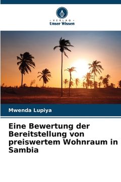 portada Eine Bewertung der Bereitstellung von preiswertem Wohnraum in Sambia