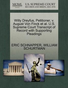 portada willy dreyfus, petitioner, v. august von finck et al. u.s. supreme court transcript of record with supporting pleadings (in English)