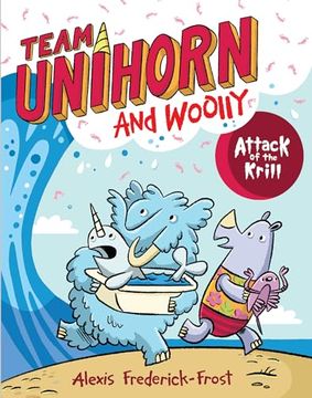 portada Team Unihorn and Woolly #1: Attack of the Krill (in English)