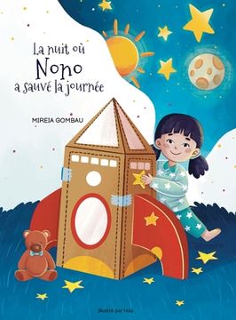 portada La nuit où Nono a sauvé la journée (in French)