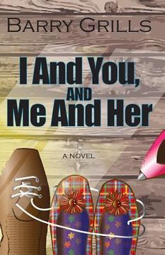 portada I And You, And Me And Her (en Inglés)