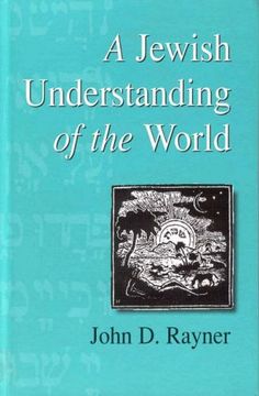 portada A Jewish Understanding of the World (Progressive Judaism Today) (en Inglés)