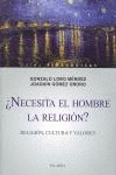 portada ¿Necesita el hombre la religión? (Guías pedagógicas) (in Spanish)