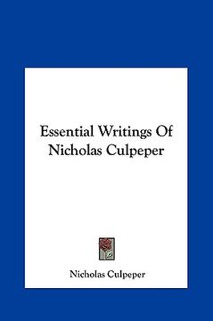 portada essential writings of nicholas culpeper (en Inglés)