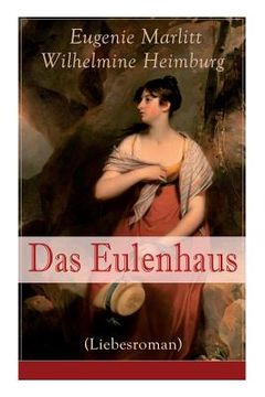 portada Das Eulenhaus (Liebesroman): Ein Klassiker der Frauenliteratur (en Alemán)