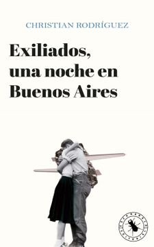 portada Exiliados, una noche en Buenos Aires (in Spanish)