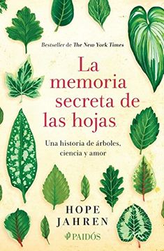 portada Memoria Secreta de las Hojas, la. Una Historia de Arboles Ciencia y Amor