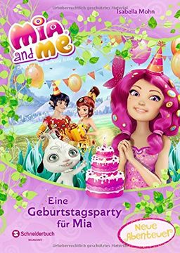 portada Mia and me - Eine Geburtstagsparty für Mia: Neue Abenteuer