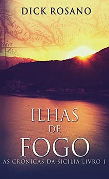 portada Ilhas de Fogo (1) (as Crônicas da Sicília) (in Portuguese)