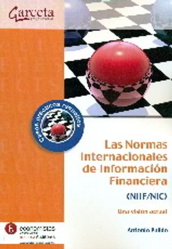 portada Las Normas Internacionales de Información Financiera (NIIF/NIC). Una visión actual (Reglamentos (garceta))