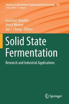 portada Solid State Fermentation: Research and Industrial Applications (en Inglés)