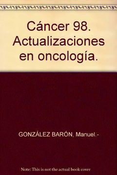 portada Cáncer 98: Actualizaciones en Oncología