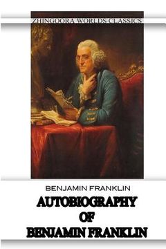 portada Autobiography Of Benjamin Franklin (en Inglés)