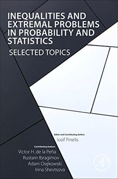 portada Inequalities and Extremal Problems in Probability and Statistics: Selected Topics