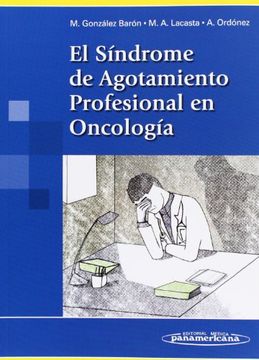 portada El Síndrome de Agotamiento Profesional en Oncología