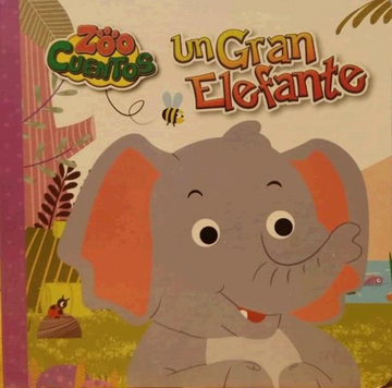 portada Un Gran Elefante Zoocuentos (Td)