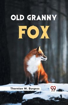 portada Old Granny Fox (en Inglés)