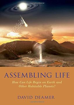 portada Assembling Life: How can Life Begin on Earth and Other Habitable Planets? (in English)
