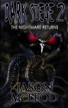 portada Dark Siege 2: The Nightmare Returns: Volume 2 (in English)