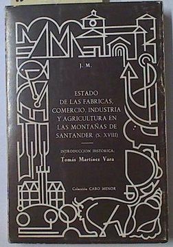 portada Estado de las Fábricas, Comercio, Industria y Agricultura en las Montañas de Santander (s. Xviii)