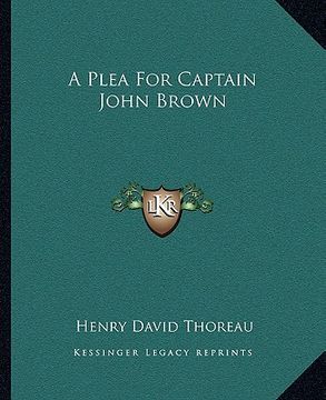portada a plea for captain john brown (en Inglés)