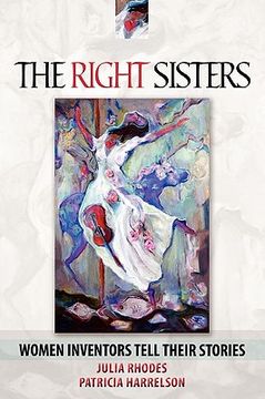 portada the right sisters: woman inventors tell their stories