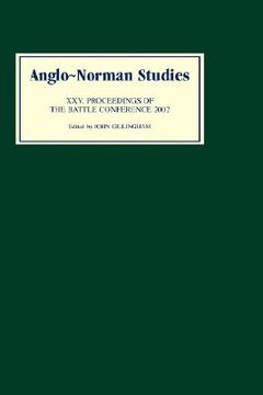 portada anglo-norman studies 25: proceedings of the battle conference 2002 (in English)