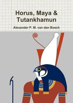 portada Horus, Maya & Tutankhamun